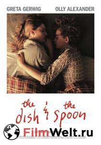      - The Dish & the Spoon - [2011] 