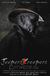    3 - Jeepers Creepers 3: Cathedral 