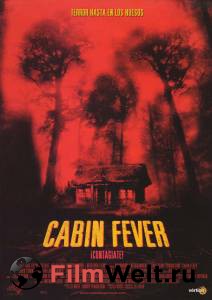     Cabin Fever 
