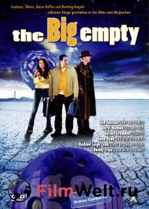     - The Big Empty - [2003] 