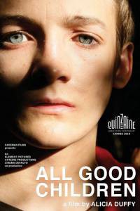 �������� ��������� ��� ������� ���� / All Good Children / [2010] ��������� ������