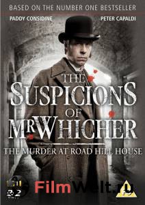     () - The Suspicions of Mr Whicher: The Murder at Road Hill House - 2011 