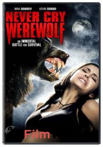        () - Never Cry Werewolf - [2008]