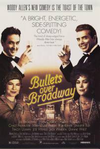    - Bullets Over Broadway   