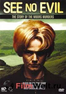       :   (-) See No Evil: The Moors Murders