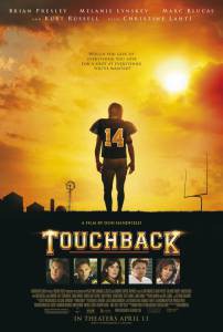      / Touchback