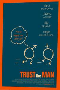      / Trust the Man
