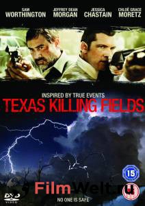    - Texas Killing Fields 
