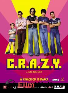   C.R.A.Z.Y. / 2005 