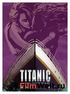 Титаник - Titanic онлайн фильм бесплатно Титаник - Titanic онлайн фильм бесплатно