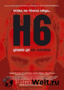      H6: Diario de un asesino 2005  