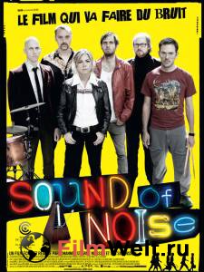    - Sound of Noise   