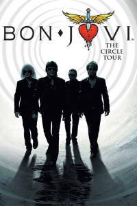 Смотреть Bon Jovi: The Circle Tour / Bon Jovi: The Circle Tour / (2010) онлайн