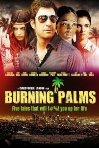      / Burning Palms / (2010) 