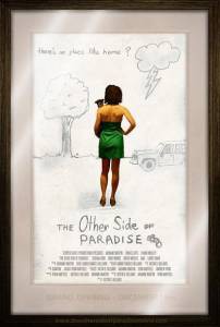     / The Other Side of Paradise / 2009   