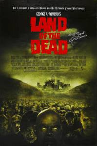      / Land of the Dead 