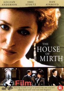     The House of Mirth  