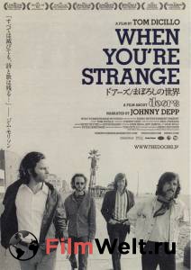   The Doors. When you`re strange - When You're Strange
