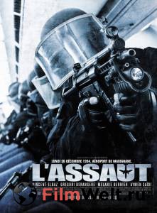   - L'assaut - 2010   