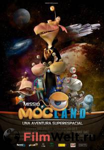 Смотреть онлайн Большое космическое приключение / Misi'on en Mocland: Una aventura superespacial