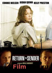      - Return to Sender - 2004