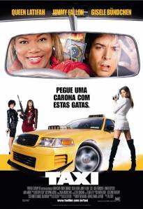    -  Taxi [2004] 