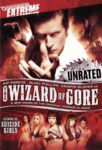    / The Wizard of Gore / (2007)   