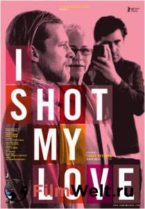 �������� ������ � ���� ����� � ���� ����� - I Shot My Love