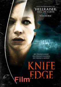     - Knife Edge 