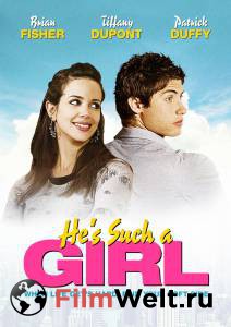        - He's Such a Girl - (2009) 