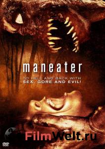   - Maneater  