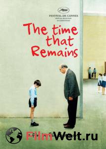       The Time that Remains (2009)