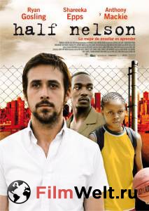   - Half Nelson