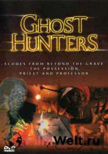    ( 2004  ...) Ghost Hunters   