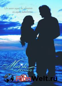 Фильм онлайн Море любви (сериал 2009 – ...) - Mar de amor без регистрации
