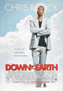      - Down to Earth