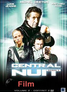   ( 2001  2009) Central nuit [2001 (7 )]    