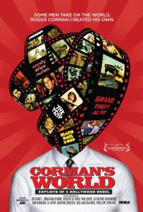     Corman's World: Exploits of a Hollywood Rebel [2011]