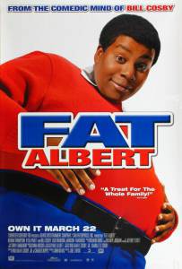     / Fat Albert / 2004  