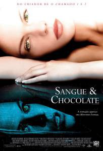       - Blood and Chocolate - [2006] 