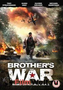     - Brother's War - 2009  