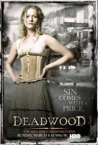   ( 2004  2006) - Deadwood   