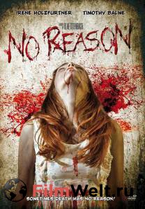    No Reason (2010)   