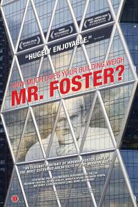       ,  ? - How Much Does Your Building Weigh, Mr Foster?