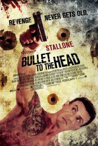    - Bullet to the Head - (2012)