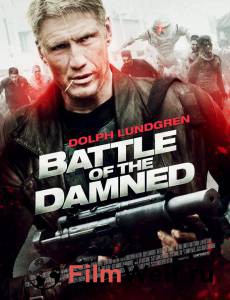   - Battle of the Damned - [2013]  