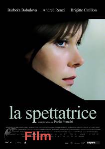     - La spettatrice  