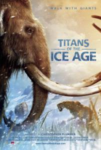 Смотреть фильм Титаны Ледникового периода бесплатно
