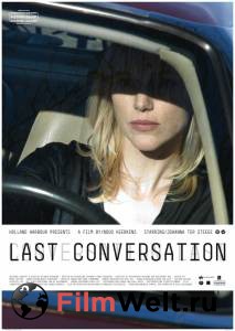 Фильм онлайн Последний разговор / Last Conversation бесплатно Фильм онлайн Последний разговор / Last Conversation бесплатно