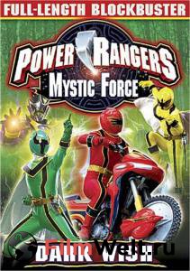    :   ( 2006  ...) - Power Rangers Mystic Force